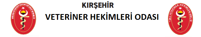 KIRŞEHİR VETERİNER HEKİMLERİ ODASI